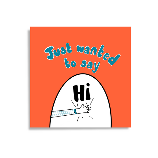 Just wanted to say 'Hi'