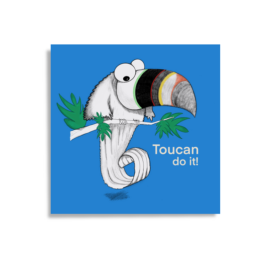 Toucan do it | greetings card